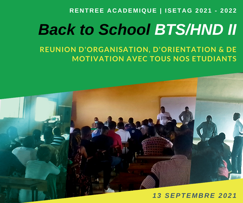 Back to school BTS/HND 2 (Matin) 2021/2022 ISETAG, HND Cycle